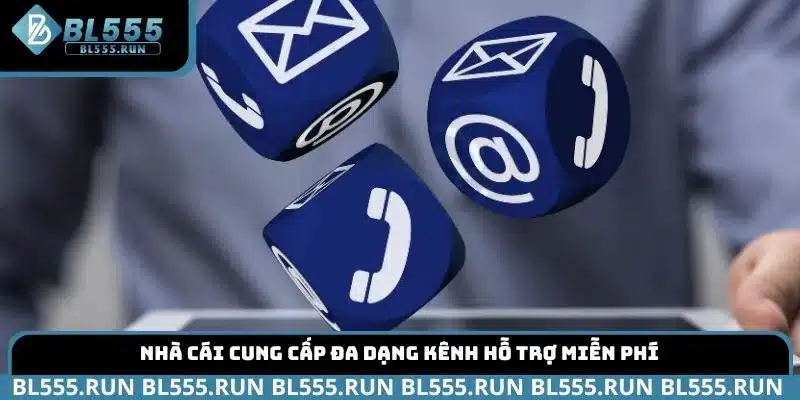 Nhà cái cung cấp đa dạng kênh hỗ trợ miễn phí