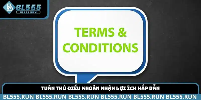 Tuân thủ điều khoản nhận lợi ích hấp dẫn